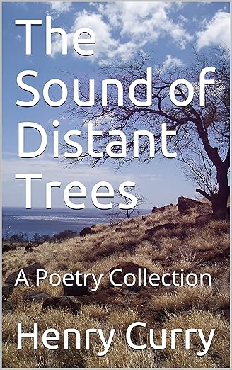 The Sound of Distant Trees